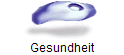 Gesundheit
